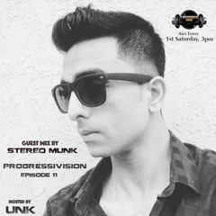 UNK - Progressivision EP 011 Guest Mix by Stereo Munk on TM Radio / March 2020