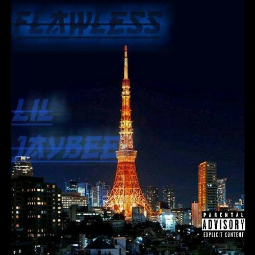 Flawless (Prod. By Kidd-Jay XI)