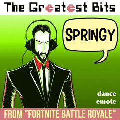 Springy (Fortnite Emote Remix)