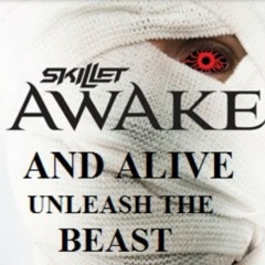 skillet awake and alive