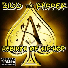 Bigg The Rapper Ain't No Tellin (Prod By JacobLethalBeats)