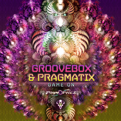 Groovebox & Pragmatix - Creeping Up