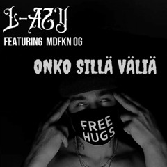 L-AZY - Onko sillä väliä ft Mdfkn og.mp3