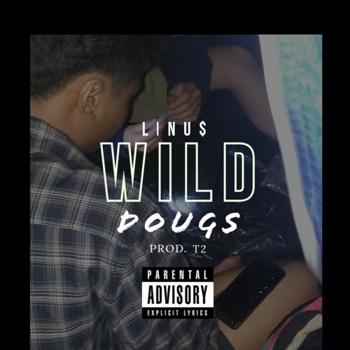 Wild Dougs (Prod. T2)