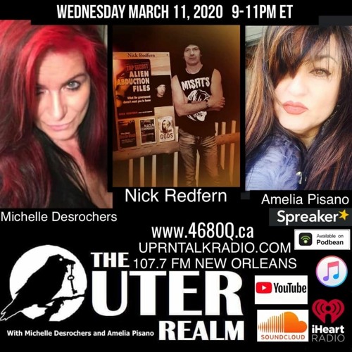 The Outer Realm.Join Amelia  Michelle and I welcome special guest Nick Redfern