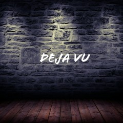Deja vu (prod. $in3₩avve)