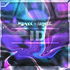 MONXX × AUTOMHATE - ID ( CHOP ) ( DEUCEZ )