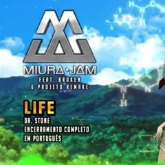 Dr. Stone 1 encerramento em português [ Life ]