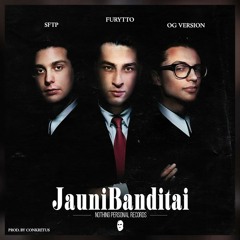 Furytto - Jauni Banditai (feat. SFTP) (prod. by conkretus)