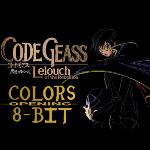 Code Geass Lelouch Of The Rebellion Colors 8 Bit Redux Remake コードギアス反逆のルルシュ By Aestheticstenographer