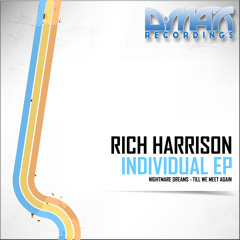 DMAX607 : Rich Harrison - Till We Meet Again (Original Mix)