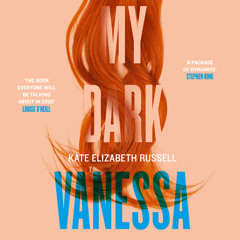 My Dark Vanessa, By Kate Elizabeth Russell, Read by Grace Gummer