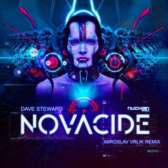 Dave Steward - Novacide (Miroslav Vrlik Remix)