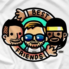 Best Friends AEW Theme