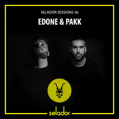 Selador Sessions 56 | EdOne & Pakk