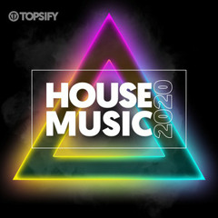House Music 2020