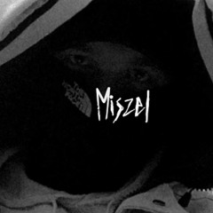 Miszel - NIGHT
