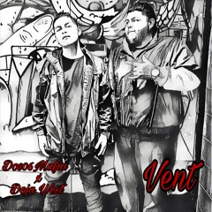 Vent - Dos06Mafia x Doja West