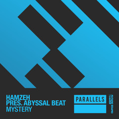 HamzeH pres. Abyssal Beat - Mystery [FSOE Parallels]