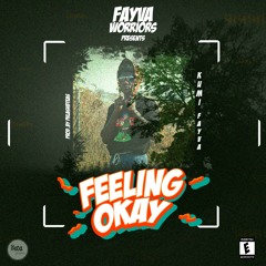 Kumi Fayva_Feeling Okay(Freestyle)