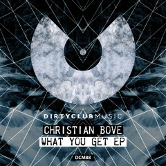 Christian Bove - What You Get