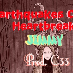 Earthquakes Cause Heartbreaks - JIM DemonSlayer ( Prod. C3311 ) demo