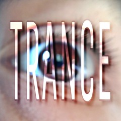 TRANCE (Hypnotize)