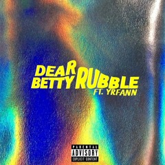 dear betty rubble (ft.yrfann)