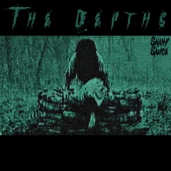THE DEPTHS