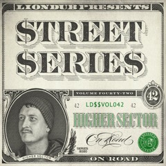 Higher Sector - On Road Ft. Mc Reeality [Liondub Street Series] (Explicit)