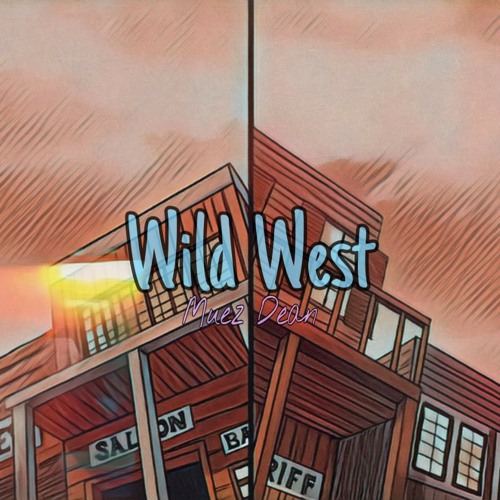 MUEZDEAN - Wild West.mp3 | Spinnin' Records