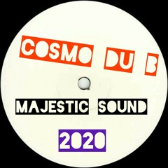 Cosmo Dub - MajesticSound 2020