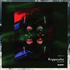 SRMR216 : Krippsoulisc - Lose Yourself (Kanedo  Remix)