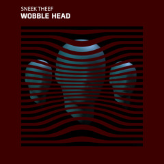 Sneek Theef - Wobble Head