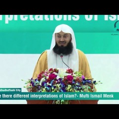 Different Interpretations in Islam - Mufti Menk