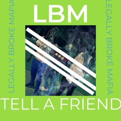 LBM "MY BLOCK" ft YOUNG BULLIE