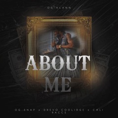 About Me ft Drevo Coolidge & Cali Raccs
