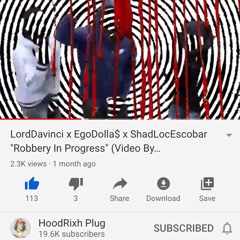 LordDavinci x EgoDolla$ x ShadLocEscobar-Robbery In Progress Video Out