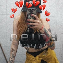 REINA - Poro (prod by Naiki)
