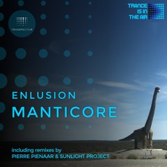 Enlusion - Manticore (Sunlight Project Remix)