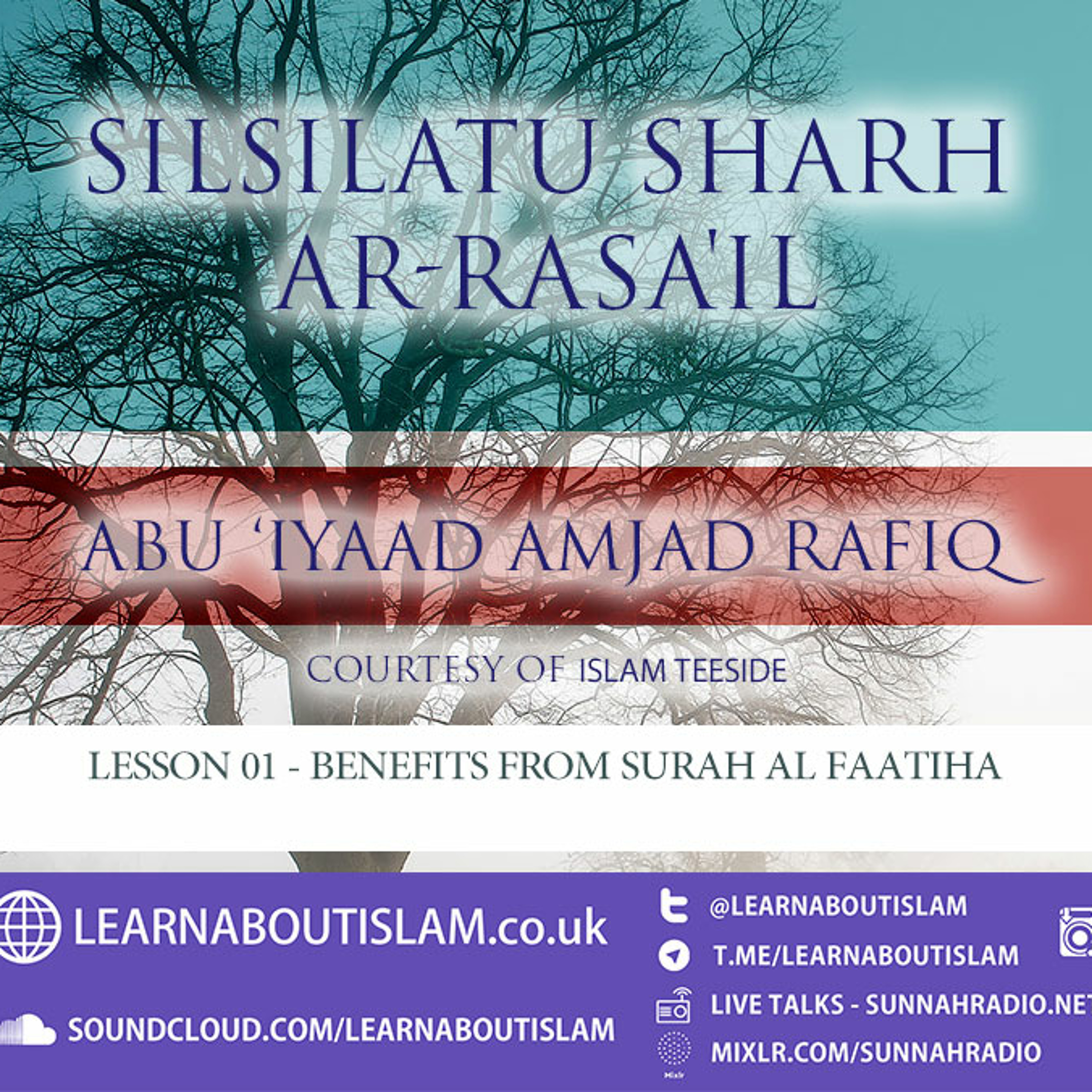Some Benefits from Surat al-Fatiha - Part 1 - Abu Iyaad Amjad Rafiq episode artwork