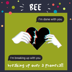 Breaking up over a phone call