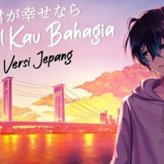 Armada - Asalkan Kau Bahagia Japanese Version