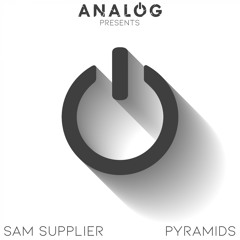 Sam Supplier - Pyramids (Main Mix)