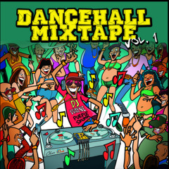 DANCEHALL MIXTAPE
