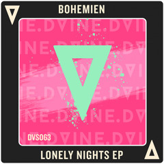 Bohemien - Lonely Nights