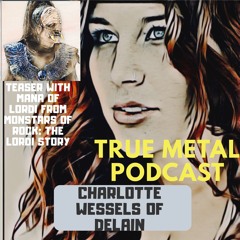 True Metal Rewind: Charlotte Wessels of Delain and MonSTARS of Rock Teaser with Mana of Lordi