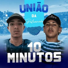 10 MINUTOS UNIÃO DA PALMEIRINHA ( DJ' S AB DA PALMEIRINHA, CABELINHO DA PALMEIRINHA ) 2020