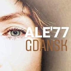 ALE'77 - GDANSK