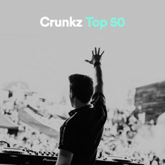 Crunkz - Top 50